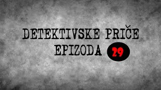 Detektivske priče 29\ Medžedija [upl. by Noryahs]