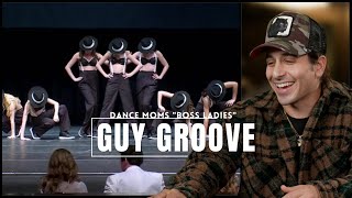 Dance Moms Choreographer Reacting to quotBoss Ladiesquot  Guy Groove [upl. by Aziaf]