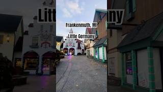 Frankenmuth Michigan The Little BavariaGermany frankenmuth michigan germany bavaria usa [upl. by Aloysia928]