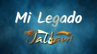 MI LEGADO  Jaltawi  LAYKAMINEROS  MORENADA LAYKAKOTA [upl. by Yffub485]