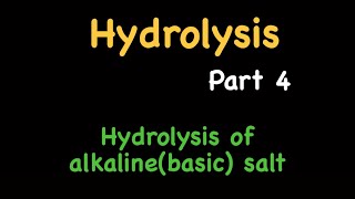 4 Grade 12 Acids amp Bases Hydrolysis of Alkalinebasic Salts [upl. by Shevlo]