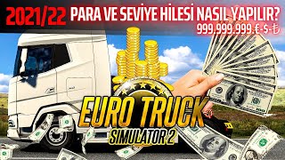 ETS 2 PARA VE SEVİYE HİLESİ NASIL YAPILIR EN DETAYLI ANLATIM 2022 [upl. by Rani]