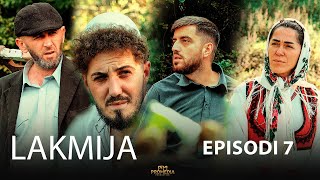 LAKMIJA  Episodi 7 Çfarë marrëveshje bëjnë Sokoli me Adilin [upl. by Joelynn454]