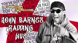 John Barnes Rapping Live for Superstar Speakers [upl. by Ledda560]