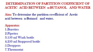 Partition coefficient of Acetic acid between n Butanol and waterDistribution co efficient [upl. by Sezen747]