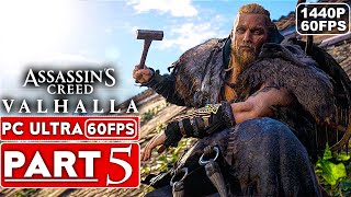 ASSASSINS CREED VALHALLA Gameplay Walkthrough Part 5 1440P HD 60FPS PC No Commentary FULL GAME [upl. by Aivirt]