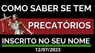 👉COMO SABER SE TEM PRECATÓRIOS INSCRITO NO SEU NOME SAIBA MAIS [upl. by Jarvey11]