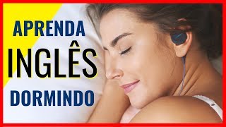 Aprender Inglês Dormindo  Inglês minuto  Sleep learning [upl. by Dallas]