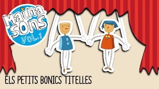 Els petits bonics titelles Mainasons [upl. by Eseeryt]