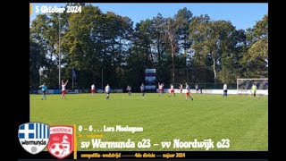 sv Warmunda o23  vv Noordwijk o23 04 06 ⚽💥 highlights voetbal noordwijk [upl. by Rhodes937]