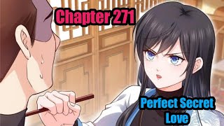 Perfect Secret Love Chapter 271 English  Vengeance [upl. by Camile]