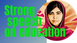 Strong speech of Malala yousafzai on Education Speech of Malala Yousafzai on United Nations [upl. by Retrak31]