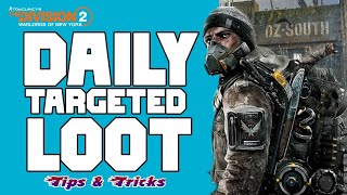 Targeted Loot  Division 2  September 24 2023 [upl. by Liebman]