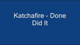 Katchafire  Done Did It [upl. by Geis]