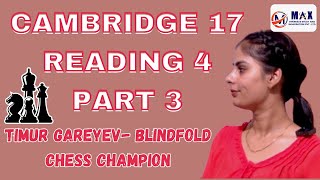 IELTS Reading Cambridge 17 Reading 4 Part 2 Timur Gareyev Blindfold Chess Champion [upl. by Assirok]