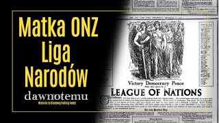 dawnotemu  Matka ONZ  Liga Narodów [upl. by Matt]