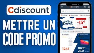 Comment Mettre Un Code Promo Sur Cdiscount  FACILE [upl. by Ttennej]