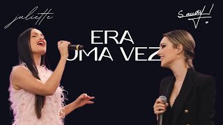 Sandy e Juliette  Era Uma Vez Ao Vivo  Domingão [upl. by Oriane]