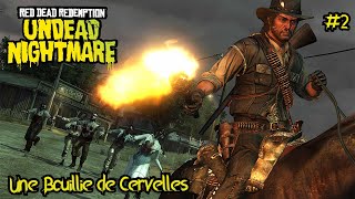 Une Bouillie de Cervelles Undead Nightmare 2 [upl. by Trevlac]