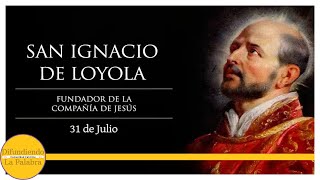 ✝️ El Santo Del Día De Hoy 31 De Julio ✝️ San Ignacio de Loyola ​✝️ difundiendolapalabra [upl. by Eidur]