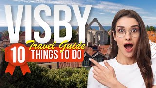 TOP 10 Things to do in Visby Sweden 2024 [upl. by Scholem]