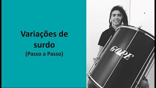 Aprenda variaçõesviradas no surdo com música [upl. by Rozanna461]