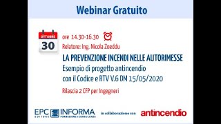 Webinar gratuito “La prevenzione incendi nelle autorimesse [upl. by Eicyac]