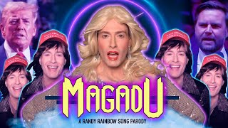 MAGADU  A Randy Rainbow Song Parody [upl. by Alrad]