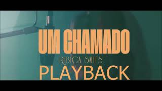 Um Chamado  Rebeca Salles  PLAYBACK [upl. by Noiram]