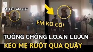 Nghi ngờ CHỒNG VÀ MẸ CHỒNG L O Ạ N L U Â N vợ kéo mẹ vợ sang quậy  Tin Tức Nhanh [upl. by Sheehan]