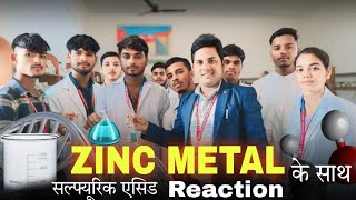 Chemical Reaction of H2SO4 ZnZnSO4H2 गैस Chemistry Experiment by Manoj sir 🔥 [upl. by Phelan]