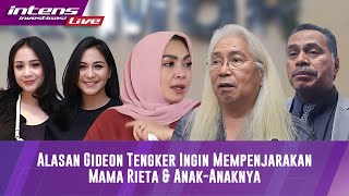 Gideon Tengker Ungkap Ingin Mempenjarakan Nagita Slavina Dan Caca Tengker [upl. by Millburn527]