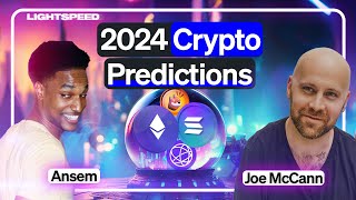 2024 Predictions Two of Cryptos Top Traders  Ansem Joe McCann [upl. by Olethea270]