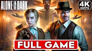 ALONE IN THE DARK Gameplay Walkthrough FULL GAME 4K 60FPS PC ULTRA  No Commentary [upl. by Egief]