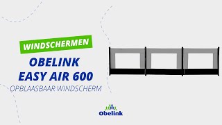 Obelink Windscherm 600 Easy Air  Productvideo  Obelink [upl. by Herschel]