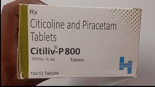 CitilivP 800 Tablet  Citicoline and Piracetam Tablets  Citiliv P 800 Tablet Uses Side effects [upl. by Cirnek272]