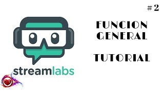 🌈 STREAMLABS OBS TUTORIAL  FUNCION GENERAL  CONFIGURACIONES INTERNAS 2 🌈 [upl. by Kcaz]