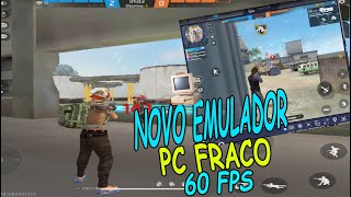 😱NOVO EMULADOR PARA PC FRACO SEM PLACA DE VIDEO 60 FPS CRAVADO😱 [upl. by Yllus391]