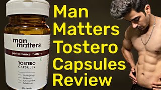 Man Matters Tostero Capsules Detailed Review  Should you Buy or Not  Man Matters Review [upl. by Adnovad202]