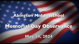 Abington Middle School Memorial Day Ceremony May 24 2024 [upl. by Buseck657]