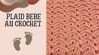 Comment faire une couverture bébé au crochet  tuto en pas à pas [upl. by Meibers]