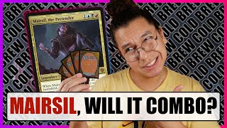 Cold Brew Mairsil the Pretender Will It Combo Ep 25  Livestream Deck Tech  MTG cEDH Commander [upl. by Nospmoht]