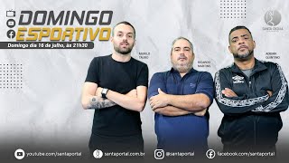 Domingo Esportivo 160723 [upl. by Oribella]