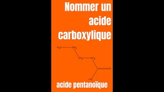 Comment nommer un acide carboxylique shorts [upl. by Aidua]