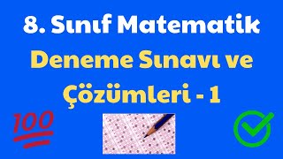 8Sınıf Matematik Deneme Sınavı Çözümü 1 [upl. by Annaeoj109]