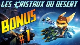 Ratchet et Clank 2 Lets Play  Ep Bonus 1  Les cristaux du désert [upl. by Auqcinahs]