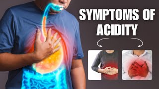 Symptoms Of Acidity  Why Does Your Heartburn [upl. by Oakley301]