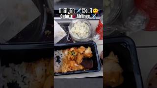 In Flight 🛫 Food 😋 Qatar 🇶🇦 Airlines ✈️😍🐓🐐🦌🐑🦊🐰🦧👈shorts viral video nadeembukhari food travel [upl. by Dyanna527]