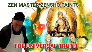 NO 98 The universal truth  Zen Master and artist Zensho W Kopp [upl. by Supple]