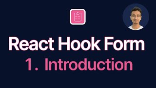 React Hook Form Tutorial  1  Introduction [upl. by Royden731]